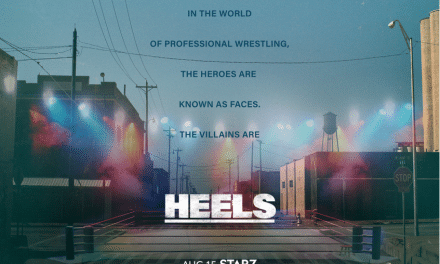 Heels Shows Off Wrestling Drama And More In New Trailer
