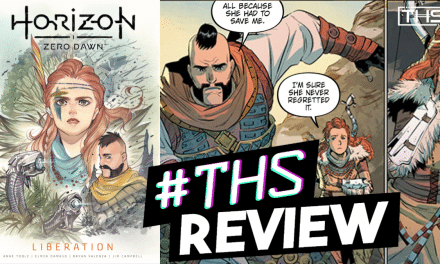 Horizon Zero Dawn: Liberation ~ All The Liberation In One Graphic Novel [Spoilery Comic Review]