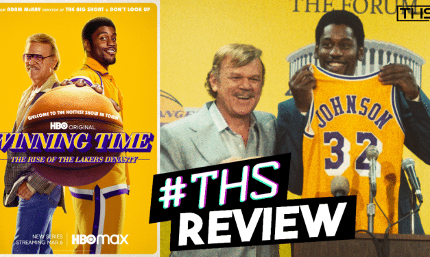Winning Time: The Rise Of The Lakers Dynasty – Fantastic Performances, Factually Uneven [Review]