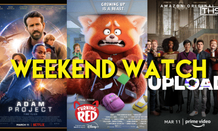 THS Weekend Watch: March 12th [Releases]
