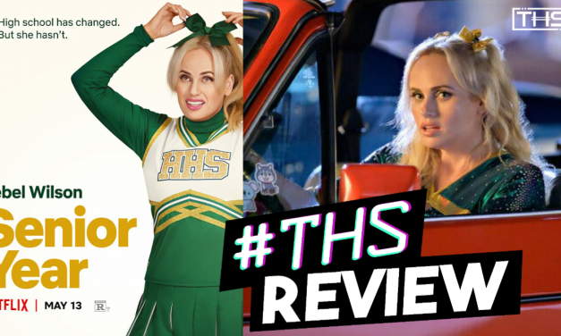 Senior Year – Starts Strong, But Fizzles Out [REVIEW]