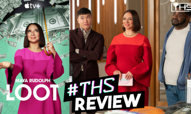 Apple TV+’s Maya Rudolph Comedy Series “Loot” Has A Whole Lot of Heart, But Very Little Humor [REVIEW]