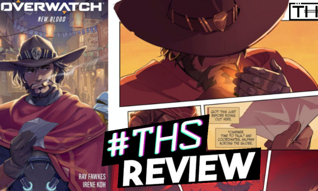 “Overwatch: New Blood #1” ~ Man With the Cyborg Arm [Review]