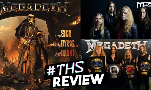 The Sick, The Dying… And The Dead! – Megadeth Strikes Back [Album Review]