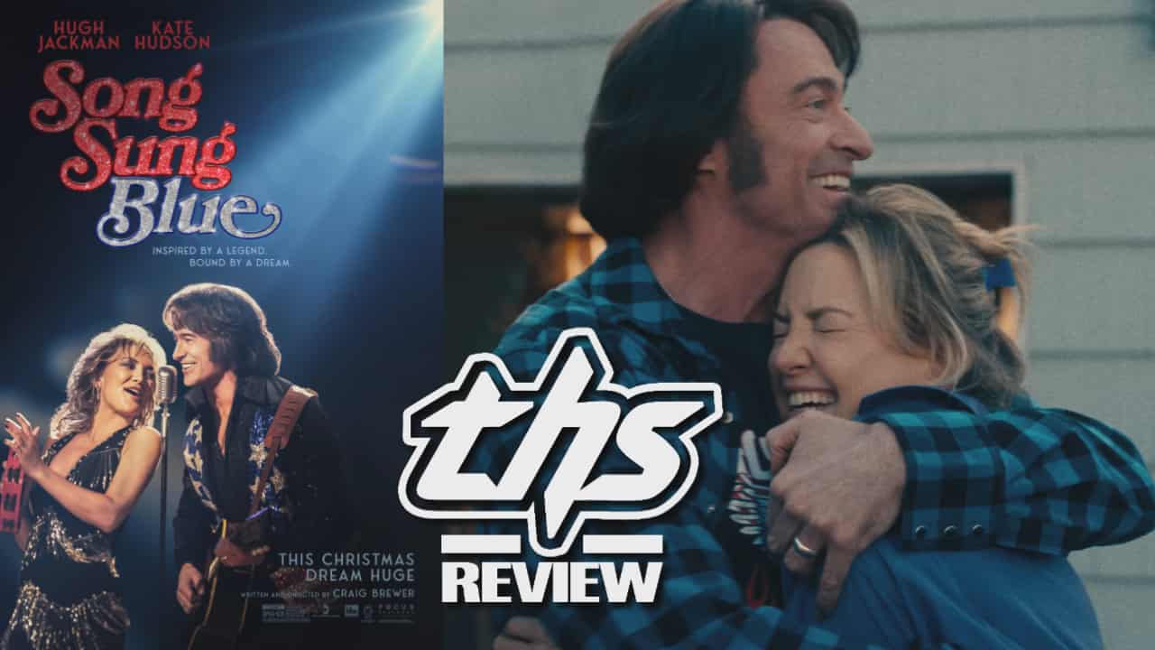 Song Sung Blue Review: A Phenomenal Film You Can’t Miss