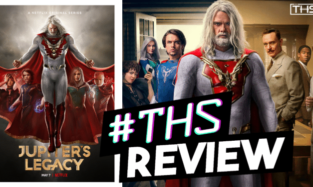 [Review]: Jupiter’s Legacy – On The Edge Of Greatness