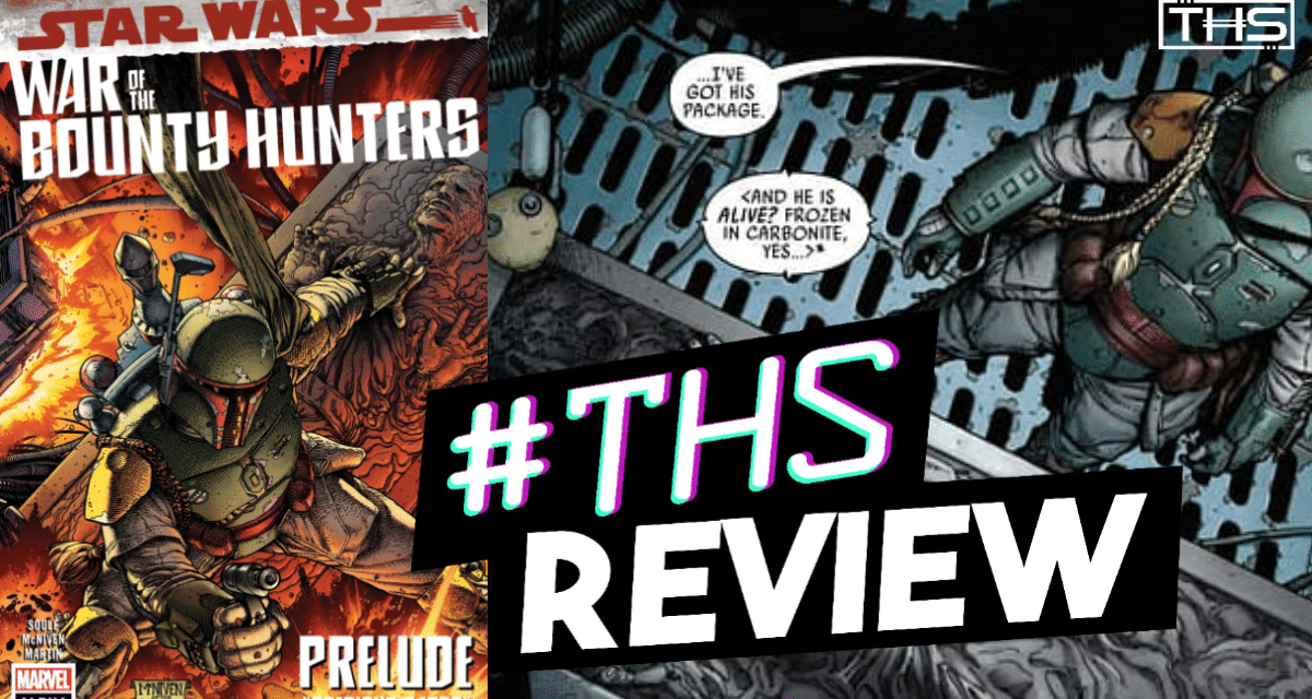 Star Wars: War Of The Bounty Hunters – Alpha #1 Prelude “Precious Cargo” [Review]