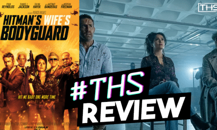 [Review] The Hitman’s Wife’s Bodyguard: A-Listers Carry A Middling Plot
