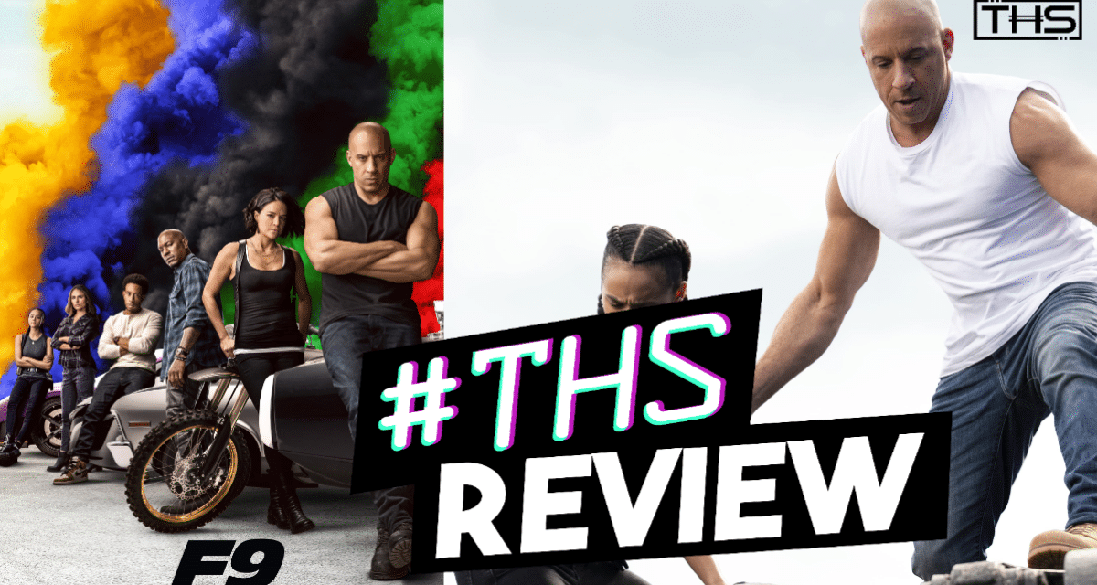 [Review] F9: The Fast Saga, Suspension Of Disbelief Can’t Save This Star From Collapsing