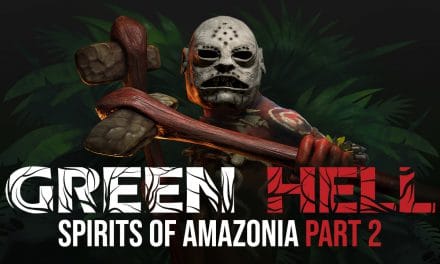 Green Hell Announces Spirits Of Amazonia Part 2 Update