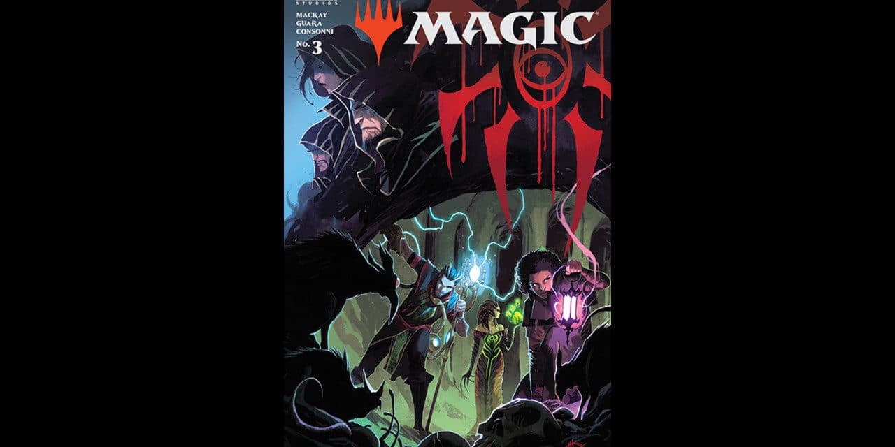 [Review] Magic #3 – Less Action, More Story Development This Month
