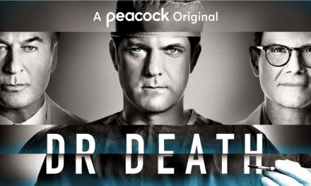 Peacock Debuts New Trailer, Art For Dr. Death Series