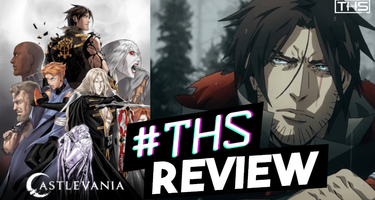 Castlevania: A Bloody Good Time (Spoilery Anime Review) - That Hashtag Show