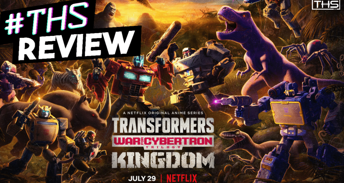 Transformers War For Cybertron: KINGDOM [Review]