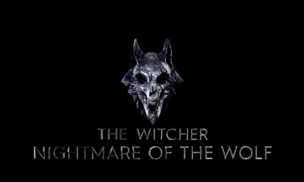 Witcher: Nightmare of the Wolf Trailer Drops