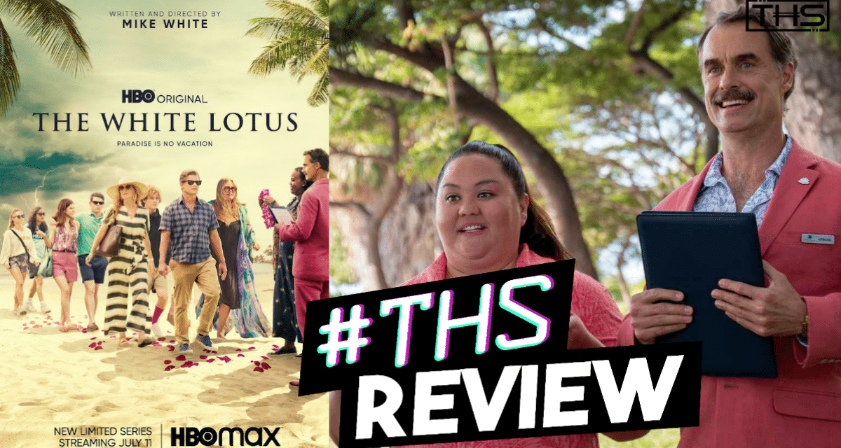 HBO’s The White Lotus Is Must-Watch Television [Review]