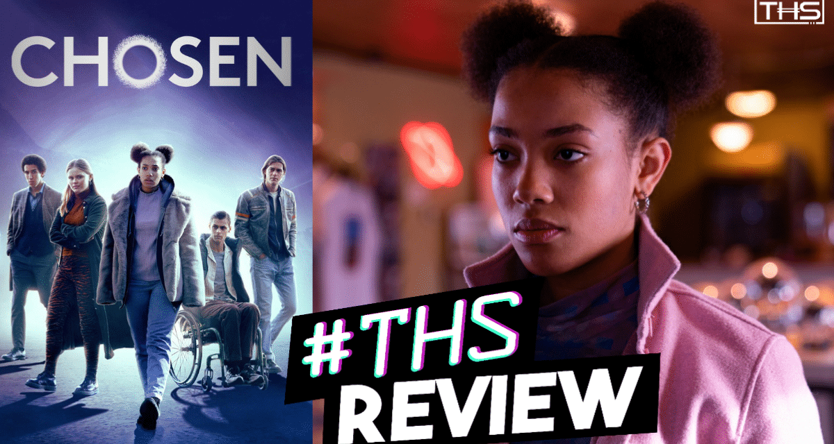 Chosen – Not Your Mom’s Stranger Things [Review]