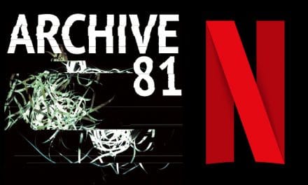 Horror Podcast Archive 81 Scares Up Netflix Series Trailer