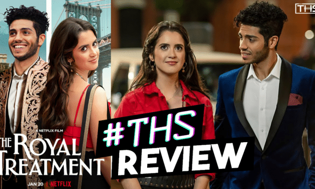 The Royal Treatment – An Adorable Non-Holiday Rom-Com In Netflix’s Fantasy World [Review]