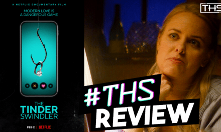 The Tinder Swindler – One Of The Best And Most Upsetting Documentaries Ever [SPOILER-FREE REVIEW]