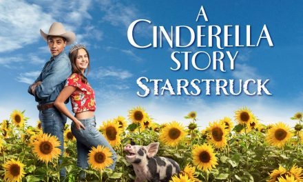 A Cinderella Story: Starstruck – An Almost Pleasant Surprise