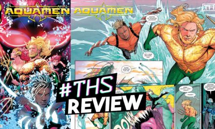 Aquamen #1 Is A Tidal Wave Of Action [Review]