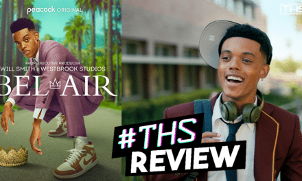 Bel-Air – Now That’s How You Make A Reboot! [REVIEW]