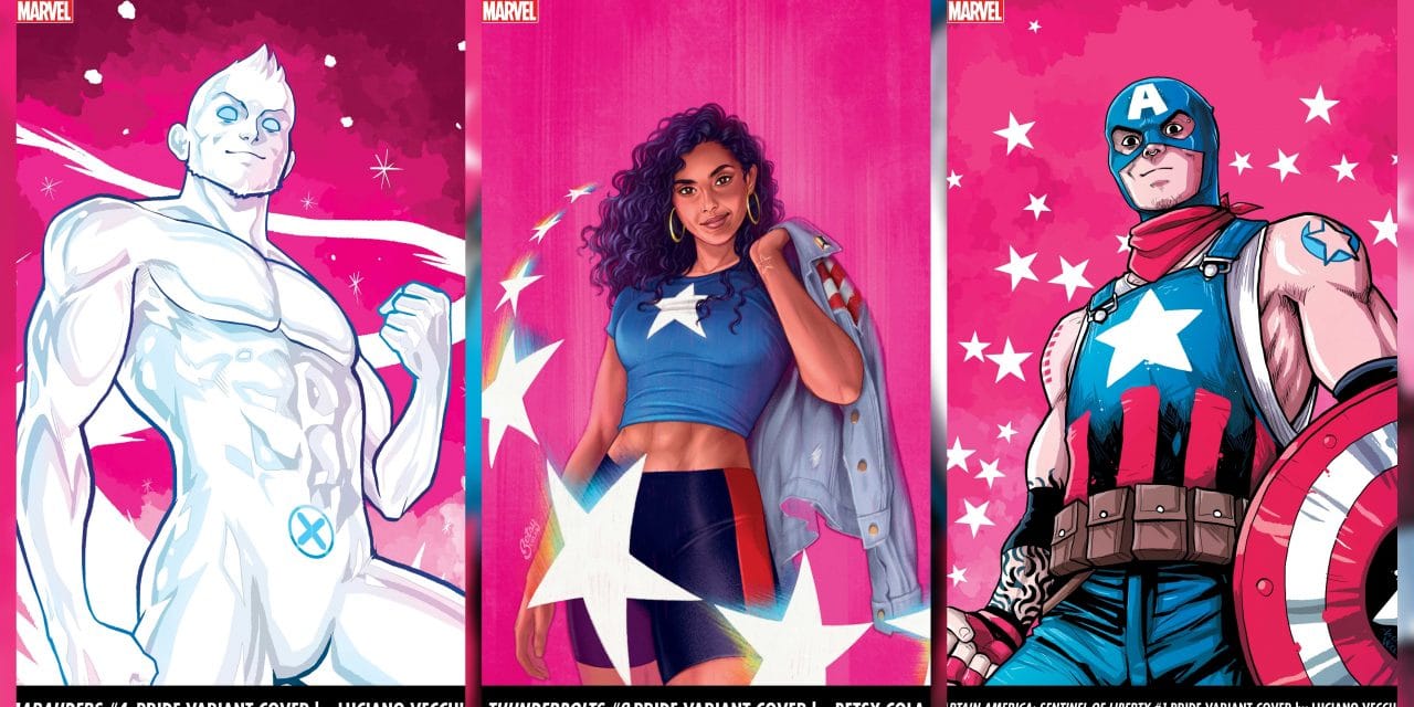 Marvel Comics: Celebrates Pride Month With New Covers From Luciano Vecchio and Betsy Cola