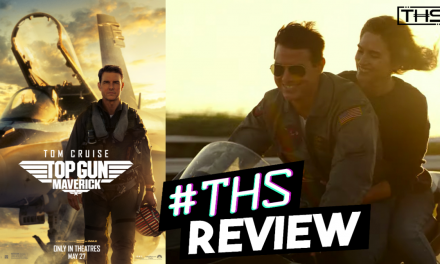 Top Gun: Maverick – The Pinnacle Of Blockbuster Films  [Review]