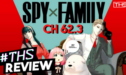“Spy x Family” Ch. 62.3: An Emotional Gut Punch For Loid [Review]