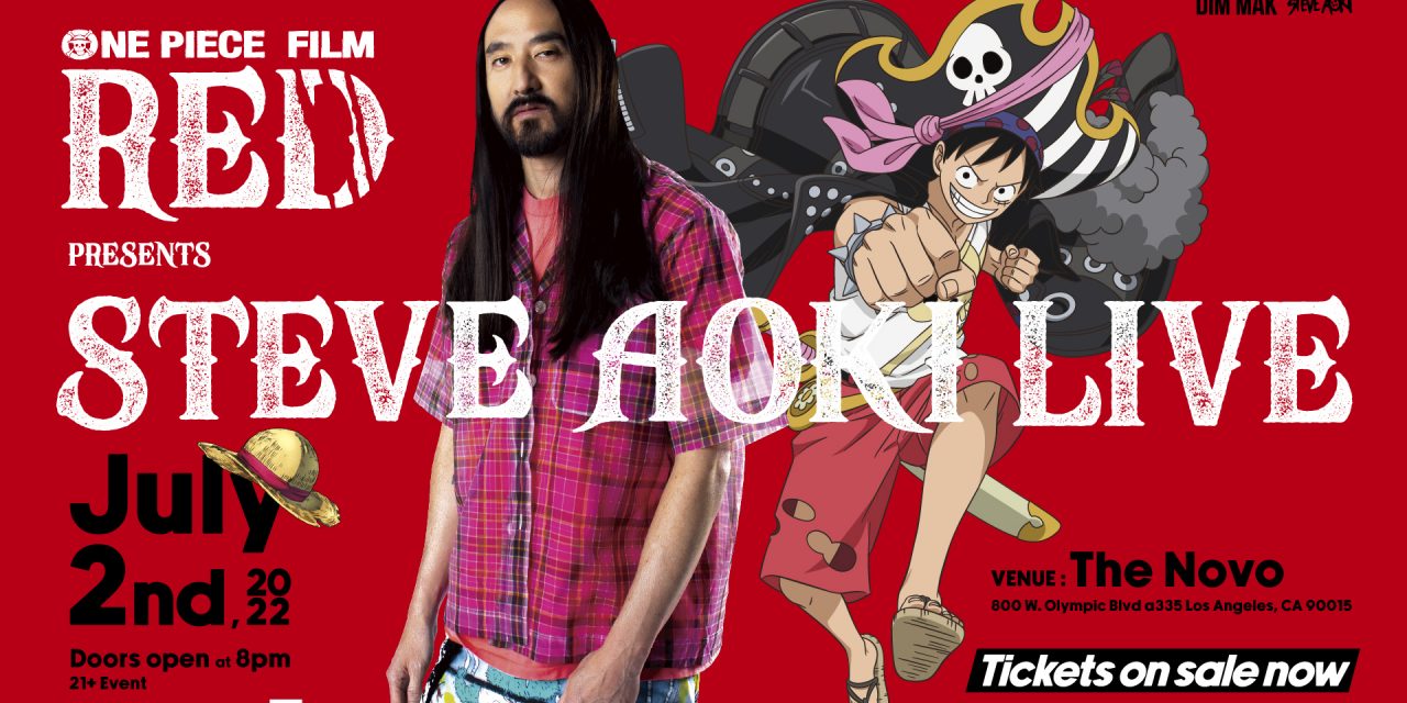 “One Piece Film: Red” To Celebrate At Anime Expo With Steve Aoki Performance