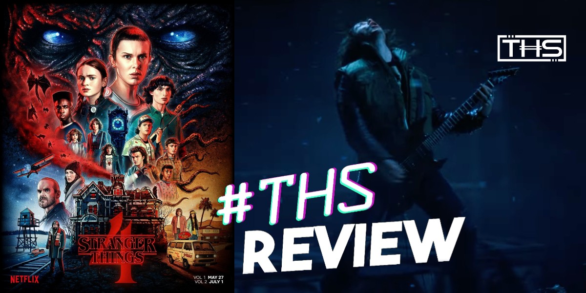 Stranger Things 4 Part II – A Satisfying Slog [Review]