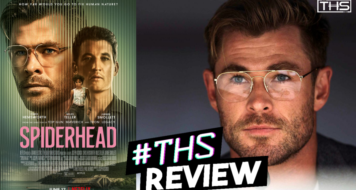 Netflix: ‘Spiderhead’ [Non-Spoiler Review]
