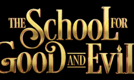 The School For Good & Evil [TRAILER]
