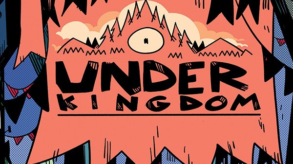 ‘Under Kingdom’ A New YA Graphic Novel From Dark Horse