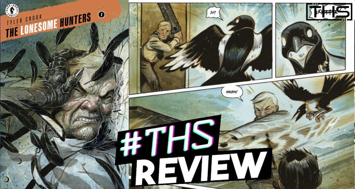 “The Lonesome Hunters #2”: Fear The Magpies [Review]