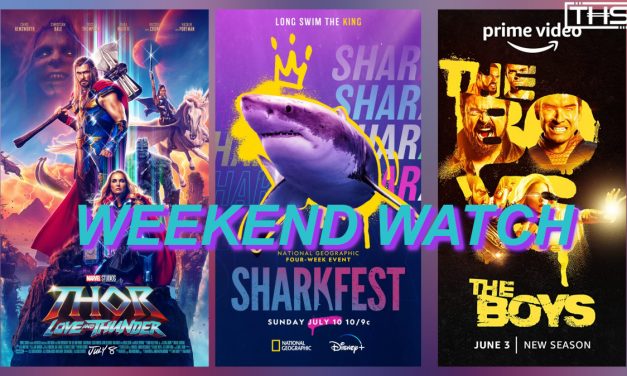 THS WEEKEND WATCH: JULY 8TH [NEW RELEASES]