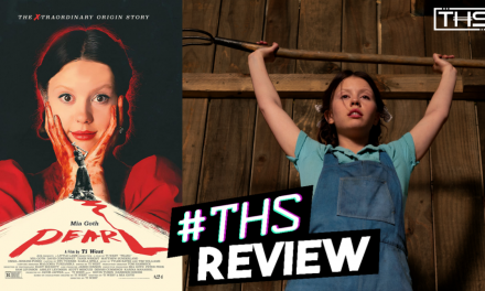 Pearl – The Psychological Thriller Prequel Shines On Mia Goth [REVIEW]
