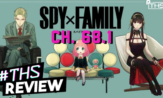 “Spy x Family” Ch. 68.1: Loid Vs. Animation [Review]