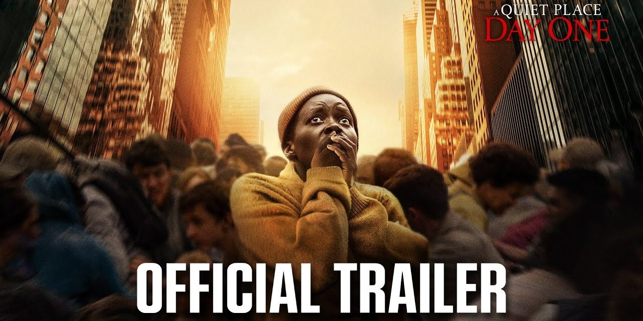 ‘A Quiet Place: Day One’ Official Trailer And Teaser Poster Revealed