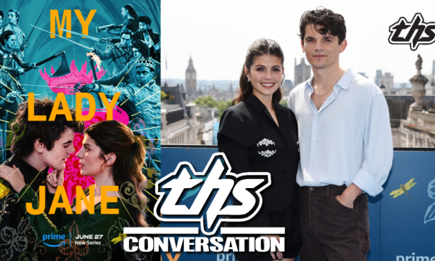 MY LADY JANE: Emily Bader & Edward Bluemel | THS Interview