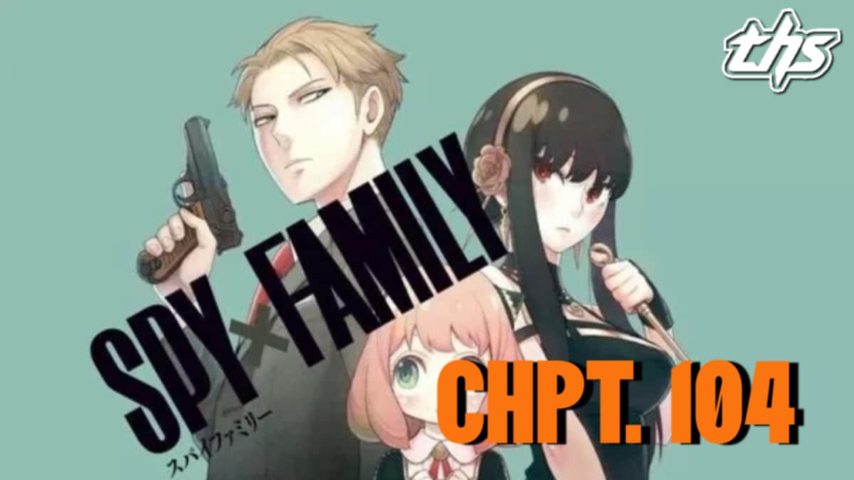 Spy x Family Ch. 104 / Mission 104: The Boys' Grand Day Out