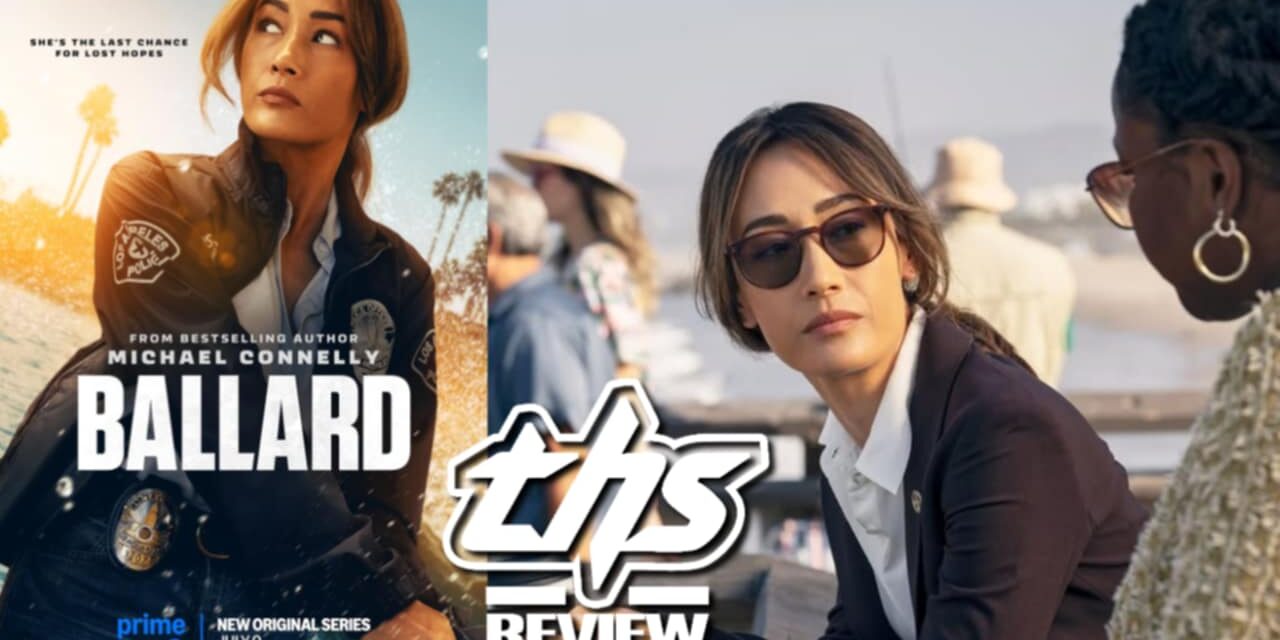 ‘Ballard’ Brings New Blood to the ‘Bosch’ Universe — And It Works [Review]