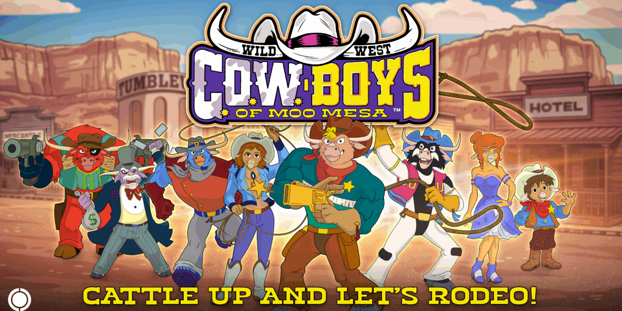C.O.W.-Boys of Moo Mesa Is Riding Into Action At SDCC