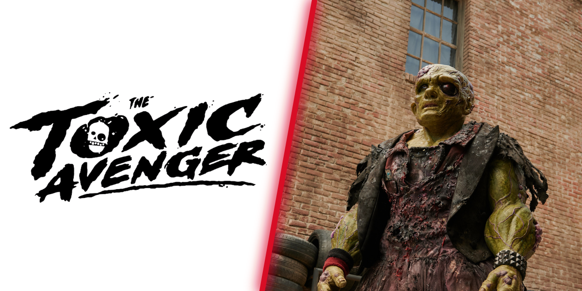 Toxie Takes Over Hall H – ‘The Toxic Avenger’ Gets A Massive San Diego Comic-Con Panel