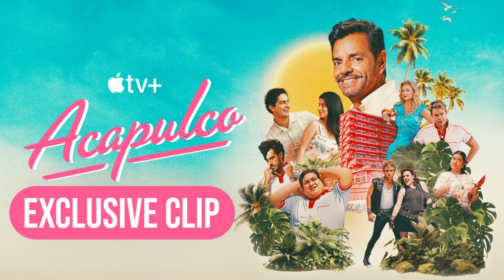 ‘Acapulco’ EXCLUSIVE CLIP: “Know What Not To Do”
