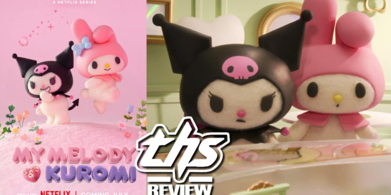 Netflix’s My Melody and Kuromi Is the Wholesome, Chaos-Meets-Cute Series We Didn’t Know We Needed