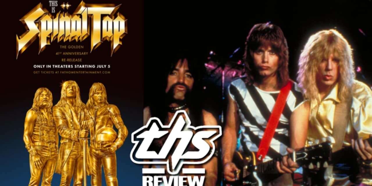 ‘This Is Spinal Tap’ 41st Anniversary Restoration Review – Spinal Tap, Just Prettier And In 4K