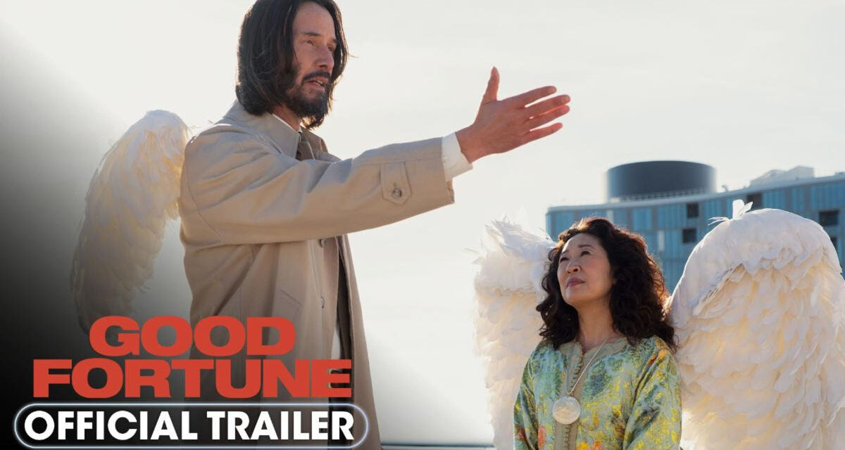 Official Trailer for Good Fortune Promises a Hilarious Twist of Fate