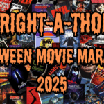 The 2025 Halloween Movie Marathon Schedule [Fright-A-Thon]
